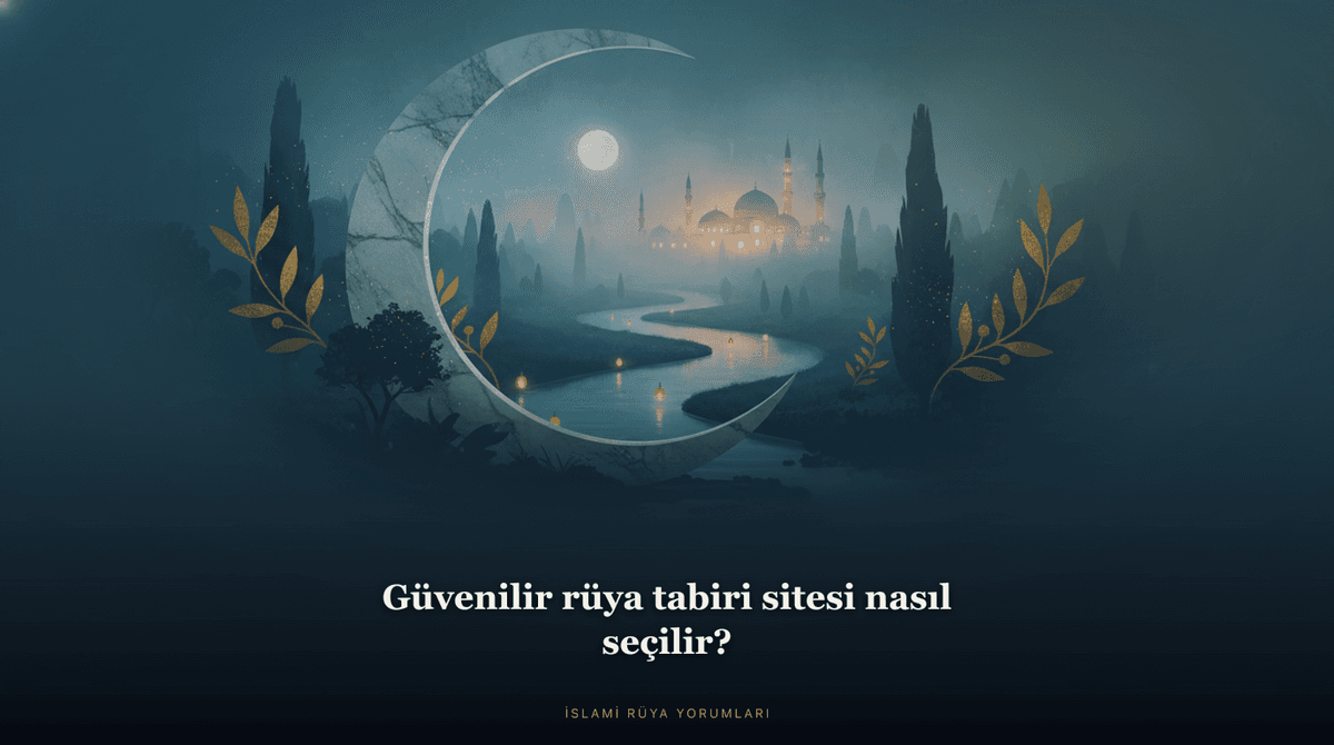 Güvenilir rüya tabiri sitesi nasıl seçilir? — kapak görseli